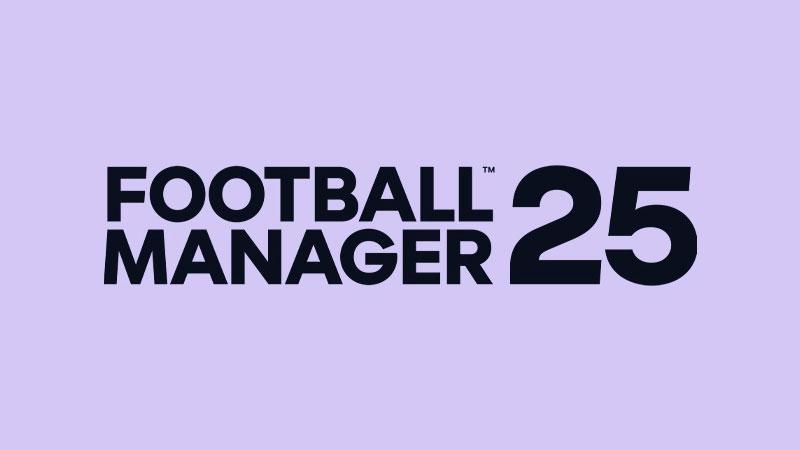 Football Manager 25 dibatalkan